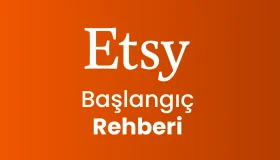 Etsy Başlangıç Rehberi