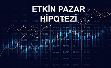 Etkin Pazar Hipotezi: Piyasalarda Bilginin Gücü